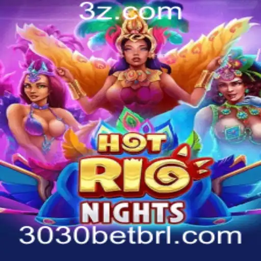 3030bet - Descobrindo HotRioNights: Um Mergulho no Novo Fenômeno dos Jogos de Cassino